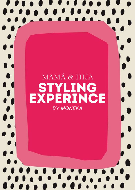 Mamá & Hija Styling